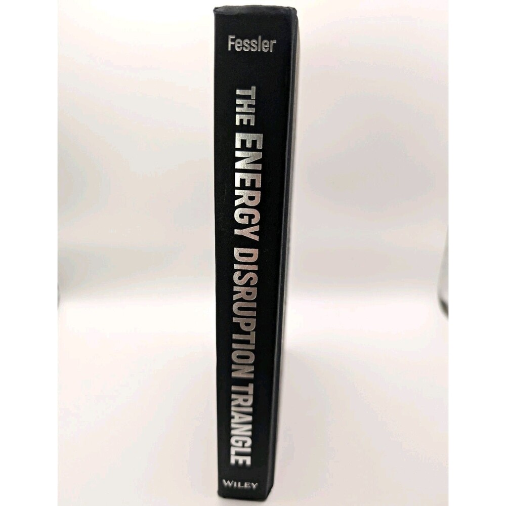The Energy Disruption Triangle by David C. Fessler (2019, Hardcover)
